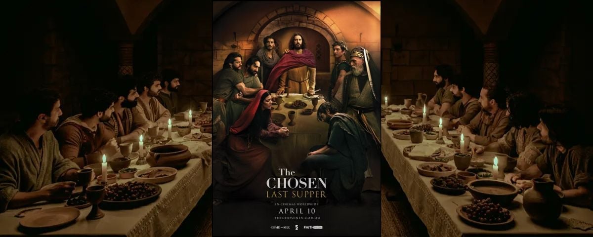 It’s Here! ‘The Chosen: Last Supper (Part One)’