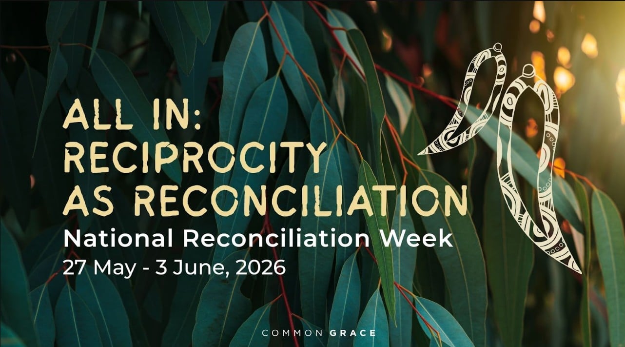 Common Grace Invites Churches to Go ‘All In’ This National Reconciliation Week